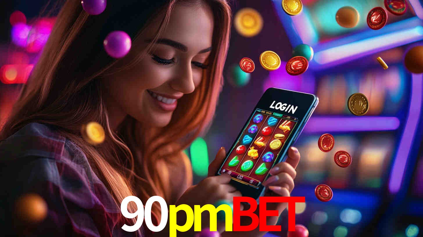 90pmbet - Login e Jogue no Casino Online - 90pmbet.com